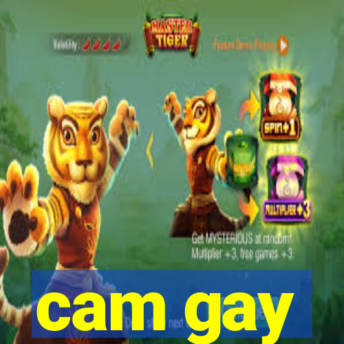 cam gay